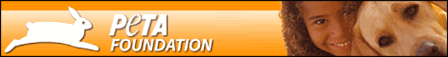 People for the Ethical Treatment of Animals (PETA) Foundation