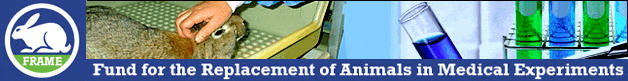 FRAME (Fund for the Replacement of Animals in Medical Experiments)