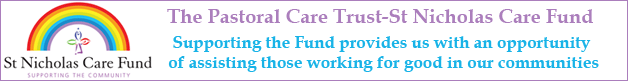 The Pastoral Care Trust - The St Nicholas Care Fund