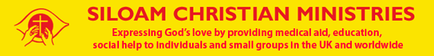 Siloam Christian Ministries - Education, Healthcare & Relief as a Vehicle for the Gospel
