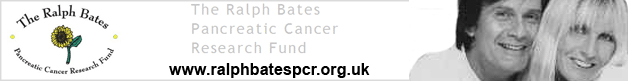 Ralph Bates Pancreatic Cancer Research Fund