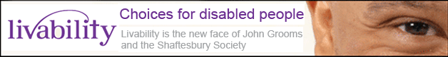 Livability (the new name of John Grooms and the Shaftesbury Society)